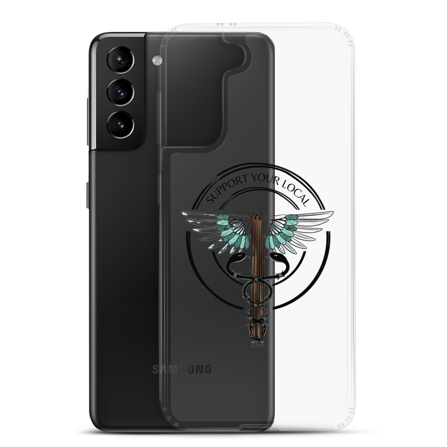 Support Your Local- Clear Case for Samsung®