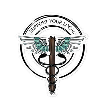 Support Your Local- Stickers